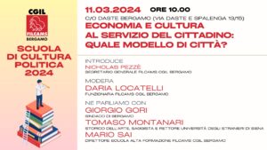 Scuola di cultura politica Filcams CGIL Bergamo - 11 marzo 2024